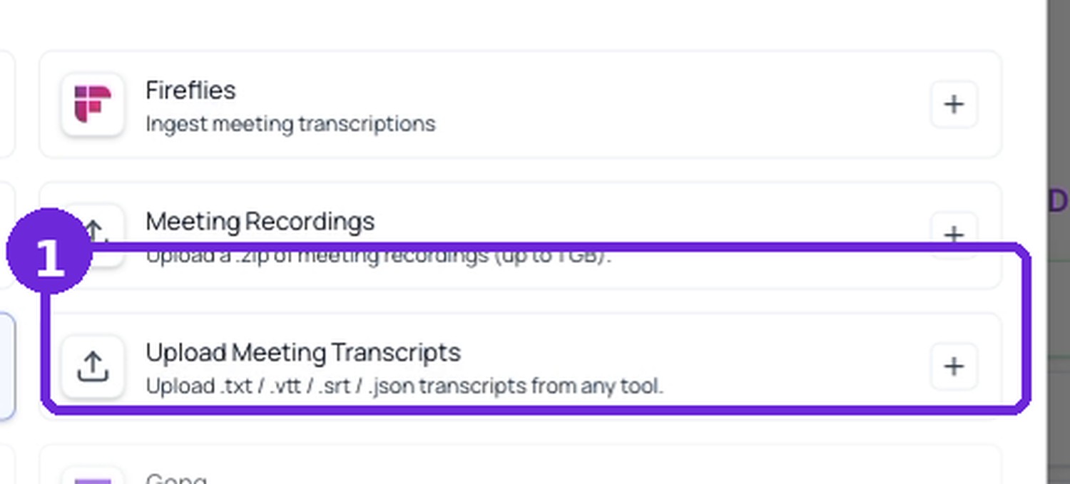 Source selection: choose Upload Meeting Transcripts, then continue to Ingestion